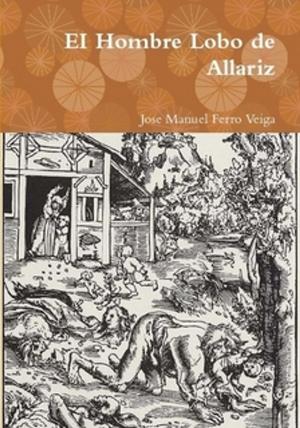 Book cover of El hombre lobo de allariz