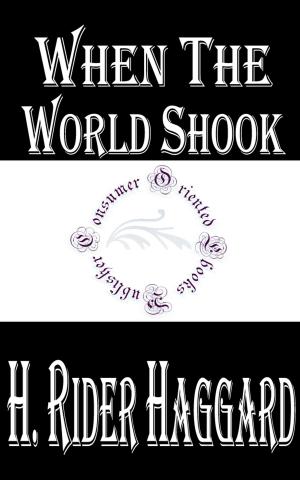 Cover of the book When the World Shook by James Fenimore Cooper
