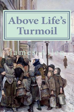 Cover of Above Life's Turmoil