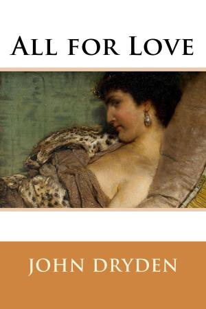 Cover of the book All for Love by J.H. Kidd