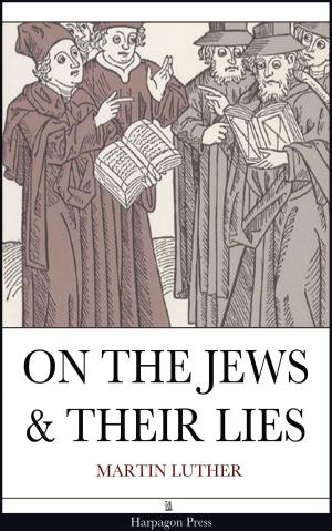 Cover of On The Jews & Their Lies