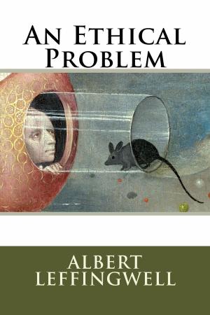 Cover of the book An Ethical Problem by Chapman Cohen