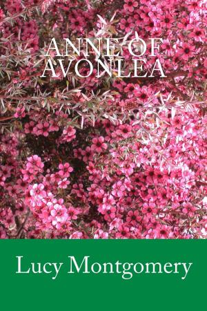Cover of the book Anne of Avonlea by John Stuart Mill