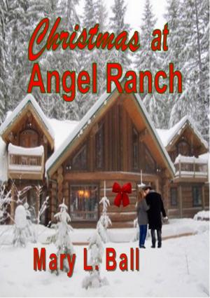 Cover of the book Christmas at Angel Ranch by A.J. McBain