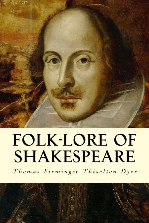 Cover of the book Folk-lore of Shakespeare by Walter Rauschenbusch