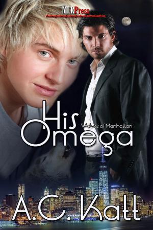 Cover of the book His Omega by Mark Zubro