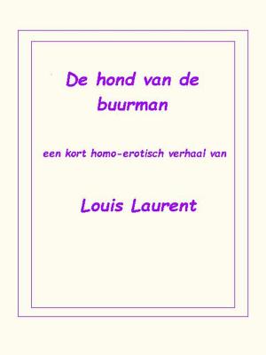Cover of the book De hond van de buurman by Lex Hunter