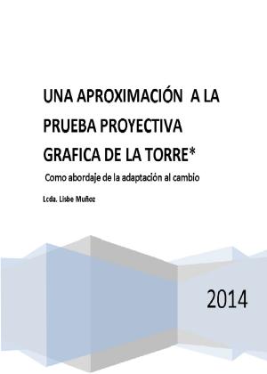 Cover of the book Una Aproximacion a la Prueba Proyectiva de la Gráfica de la Torre by Edalfo Lanfranchi