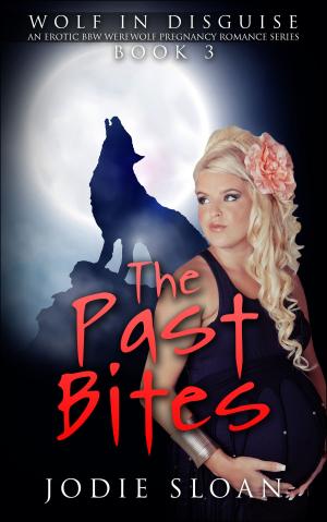 Cover of the book Wolf In Disguise : The Past Bites #3 by Jodie Sloan