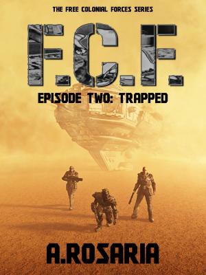 Book cover of F.C.F. Episode Two: Trapped