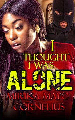 Cover of I Thought I Was Alone