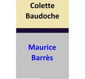 Cover of the book Colette Baudoche by Gary R Reed