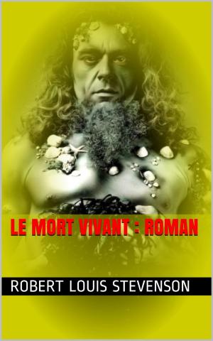 Cover of the book Le Mort vivant by Patrick R. Bonnaudeau