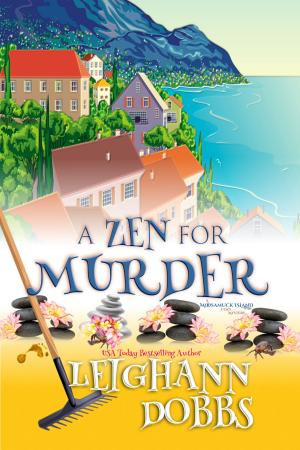 Cover of the book A Zen For Murder by Leighann Dobbs