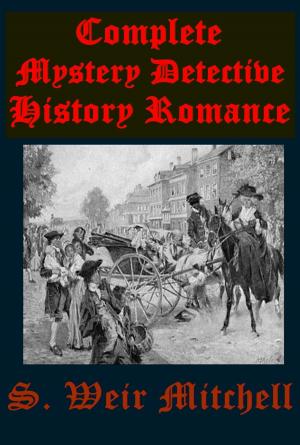 Cover of the book Complete Mystery Detective History Romance by Charles Wadsworth Camp