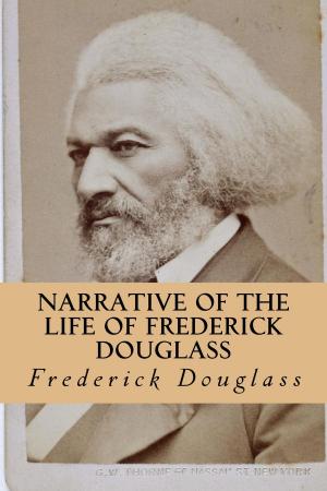 Cover of the book Narrative of the Life of Frederick Douglass by True North