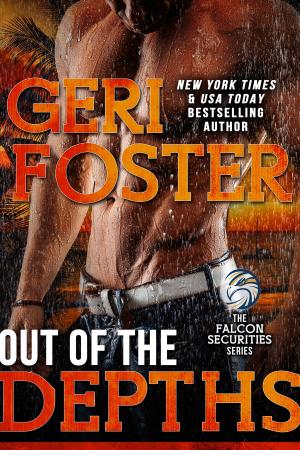 Cover of the book Out of the Depths by Geri Foster, Suspense Sisters