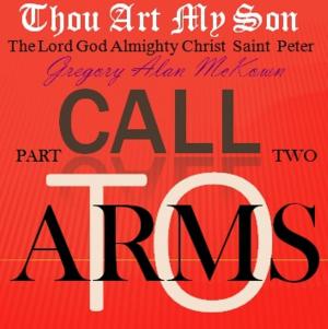 Cover of the book Thou Art My Son. Part Two. Call To Arms. by Volina Cross