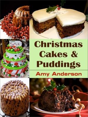 Cover of the book Christmas Cakes & Puddings by Florence Christian