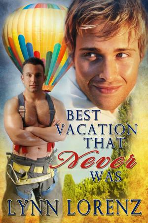 Book cover of Best Vacation That Never Was
