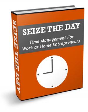 Cover of the book Seize the Day by Anonymous