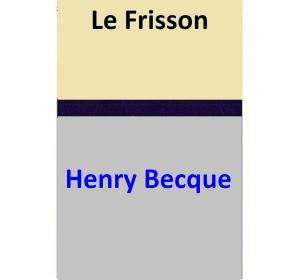 Cover of the book Le Frisson by Fabio De Mico