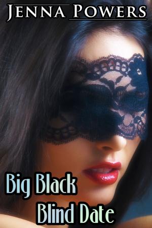 Cover of the book Big Black Blind Date by SERENA VERSARI, serena versari