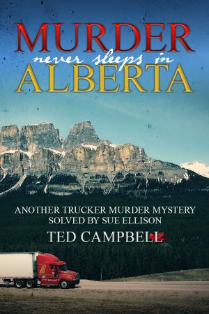 bigCover of the book Murder Never Sleeps in Alberta by 