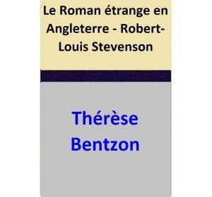 Cover of the book Le Roman étrange en Angleterre - Robert-Louis Stevenson by Thérèse Bentzon