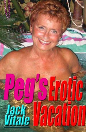 Cover of the book Peg’s Erotic Vacation by Nicolas Lacharme