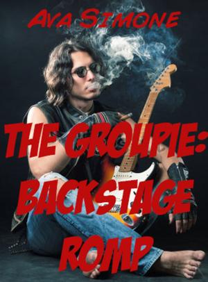 Cover of the book The Groupie: Backstage Romp by Barrie Abalard