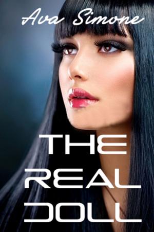 Cover of the book The Real Doll by Ava Simone