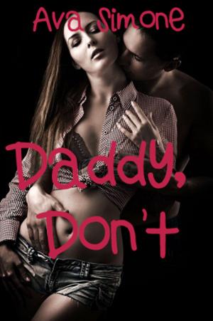 Cover of the book Daddy Don't by Ellen Fisher