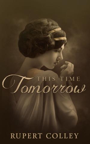 Cover of the book This Time Tomorrow by Olga Hawkes