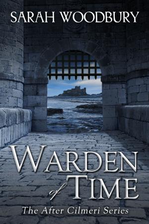 Cover of the book Warden of Time (The After Cilmeri Series) by Anthony Morgan-Clark