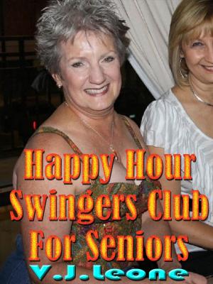 Book cover of Happy Hour Swingers Club For Seniors