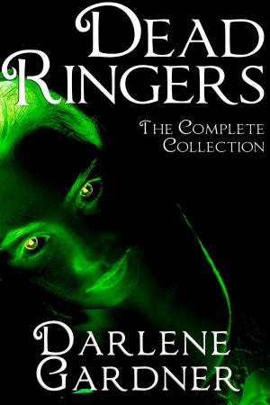 Book cover of Dead Ringers: The Complete Collection