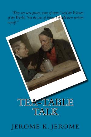 Book cover of Tea-table Talk