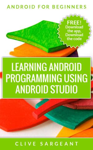 Book cover of Learning Android programming using Android Studio