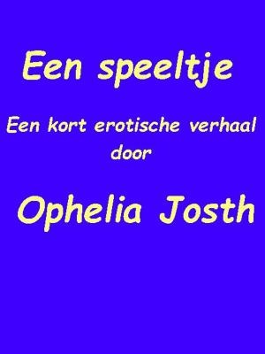 Cover of the book Een speeltje by Ophelia Josth