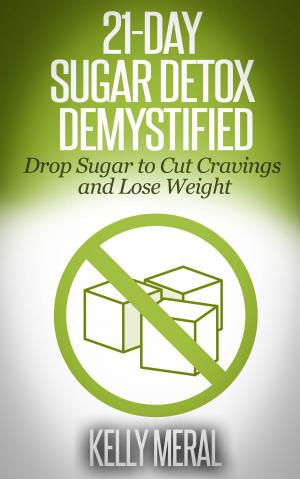 Book cover of 21-Day Sugar Detox Demystified