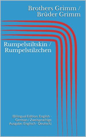 Book cover of Rumpelstiltskin / Rumpelstilzchen