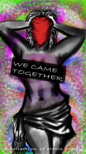 Cover of We Came Together