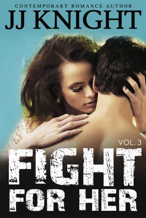 bigCover of the book Fight For Her #3 by 