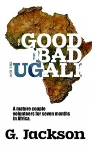 Book cover of The Good, The Bad, and The Ugali