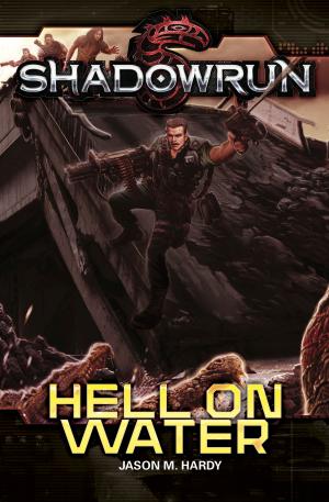 bigCover of the book Shadowrun: Hell on Water by 