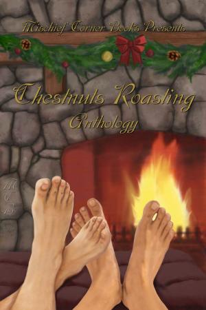 Book cover of Chestnuts Roasting Anthology