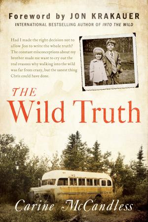 Cover of the book The Wild Truth by Huston Smith