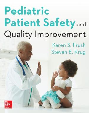 Cover of the book Pediatric Patient Safety and Quality Improvement by Sandra Luna McCune, Carolyn Wheater