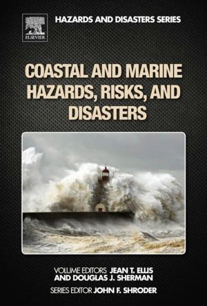 Cover of the book Coastal and Marine Hazards, Risks, and Disasters by Goutam Brahmachari